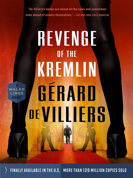 Title details for Revenge of the Kremlin by Gérard de Villiers - Available